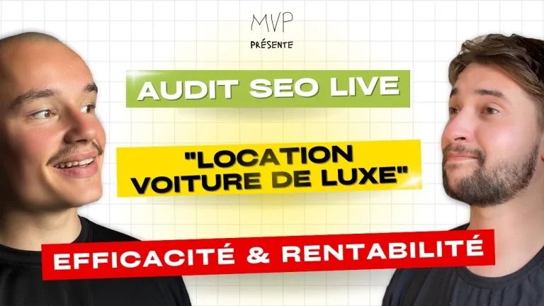 Audit SEO d&rsquo;un site premier sur « location voiture de luxe »