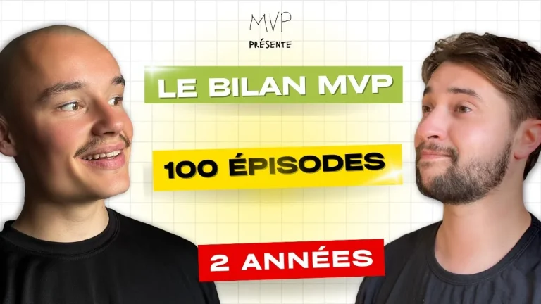 Bilan des 100 épisodes du podcast MVP : erreurs, invités et leçons