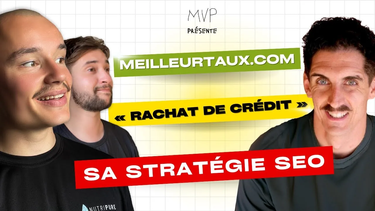 SEO Meilleurtaux : process, liens et mots clés avec Thomas Casier