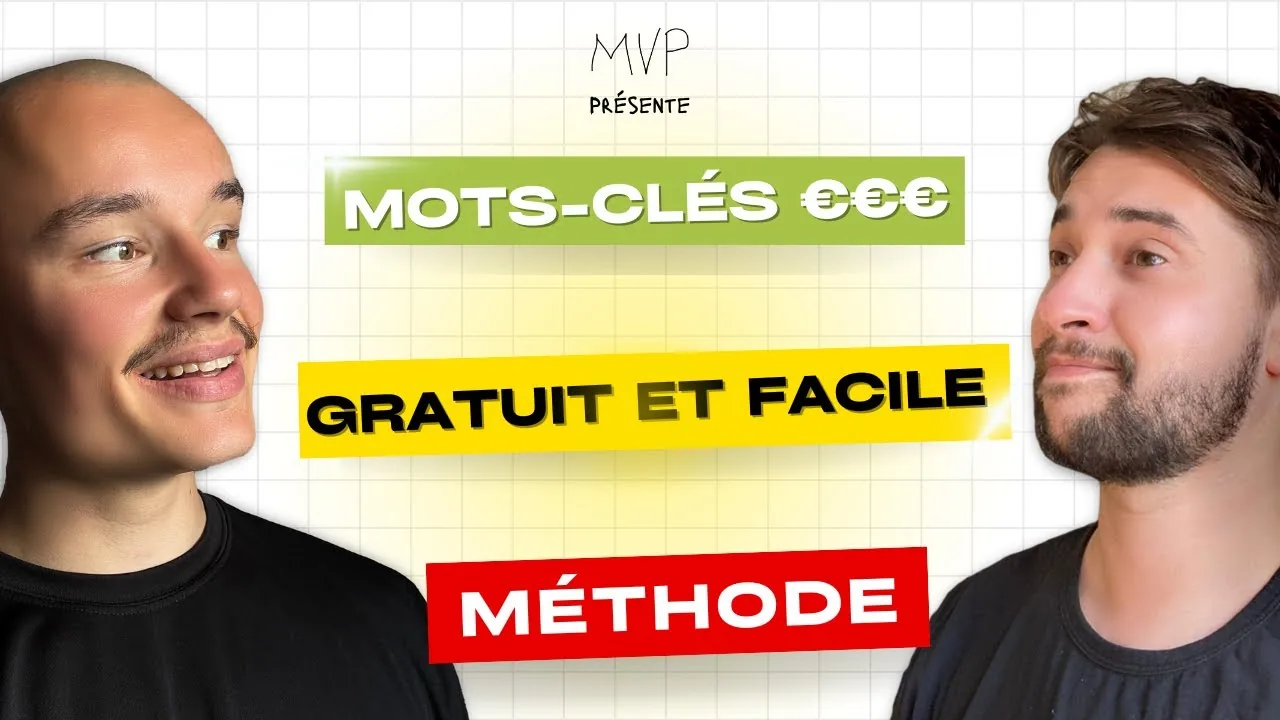 Paul Vengeons et Antoine Veyrieres expliquent comment trouver des mots clés SEO business dans le podcast MVP